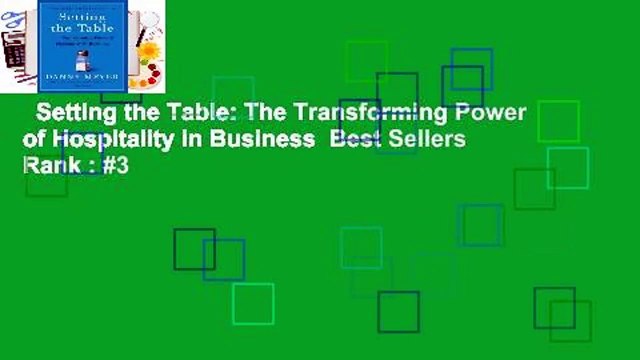 Setting the Table: The Transforming Power of Hospitality in Business Best Sellers Rank : #3