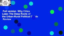 Full version  Why Cities Lose: The Deep Roots of the Urban-Rural Political Divide  Review