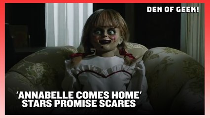 Annabelle Comes Home Cast Promise Scares