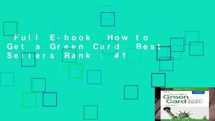 Full E-book  How to Get a Green Card  Best Sellers Rank : #1