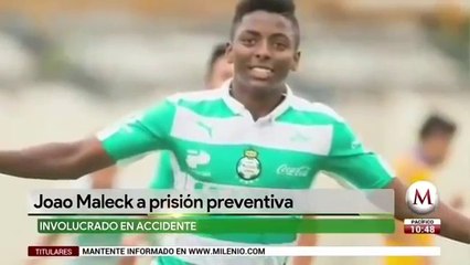 Joao Maleck ingresa a reclusorio preventivo por homicidio