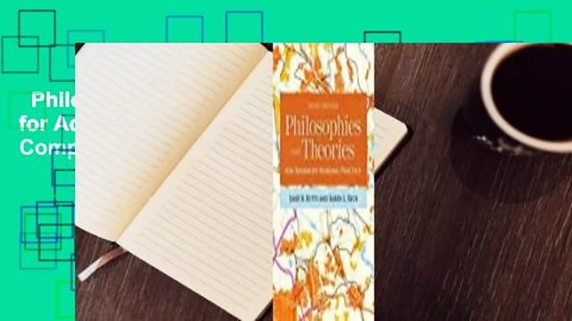 Philosophies and Theories for Advanced Nursing Practice Complete