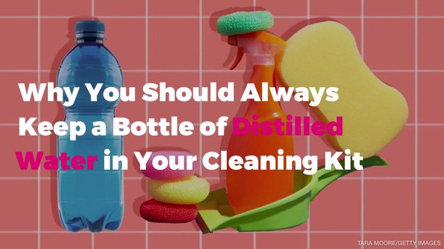 Why You Should Always Keep a Bottle of Distilled Water in Your Cleaning Kit