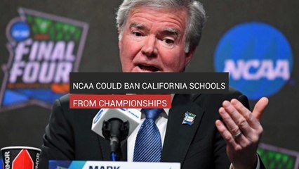 NCAA To Ban California Schools  From Championship