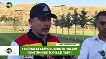 Yeni Malatyaspor, Sergen Yalçın yönetiminde top başı yaptı