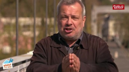 Avec le Sénateur Pierre Louault - Manger c'est voter (25/06/2019)