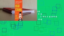 Head Strong: The Bulletproof Plan to Boost Brainpower, Increase Focus, and Maximize