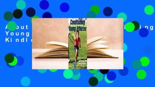 About For Books  Conditioning Young Athletes  For Kindle
