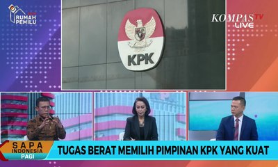 Dialog – Tugas Berat Memilih Pimpinan KPK yang Kuat (2)