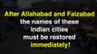 After Allahabad and Faizabad, the names of these Indian cities must be restored