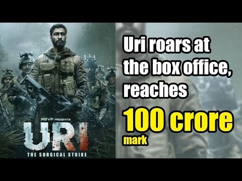 Uri roars at the box office, reaches 100 crore mark in a record time