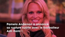 Adil Rami : il réagit et répond aux déclarations CHOC de Pamela Anderson !