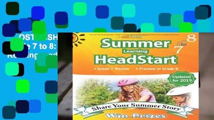 [MOST WISHED]  Summer Learning HeadStart, Grade 7 to 8: Fun Activities Plus Math, Reading, and