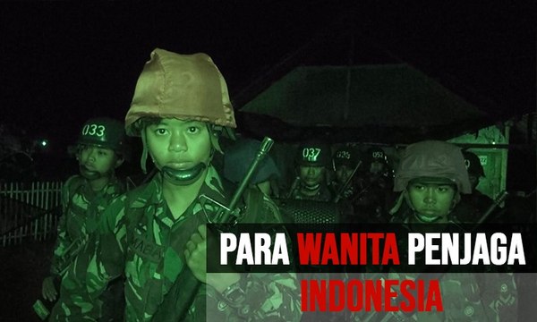 Para Wanita Penjaga Indonesia | CERITA MILITER - Srikandi Pelindung Ibu Pertiwi