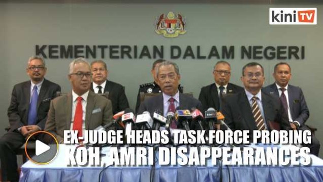 Ex-high court judge to lead task force probing disappearances of Pastor Koh, Amri