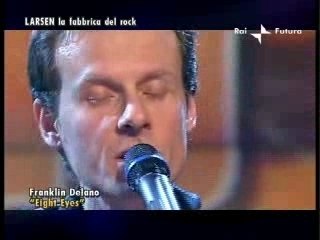 Franklin Delano, "Eight Eyes"