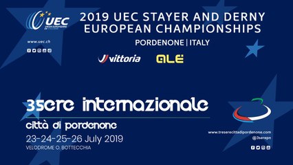 Derny - Stayer EC, 24/26 July