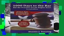 [MOST WISHED]  1000 Days to the Bar: But the Practice of Law Begins Now