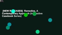 [NEW RELEASES]  Remedies, A Contemporary Approach (Interactive Casebook Series)