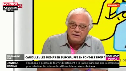 Canicule : Laurent Cabrol pousse un coup de gueule contre les médias dans "Morandini Live" (vidéo)