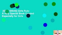 [GIFT IDEAS] Girls Rule: A Very Special Book Created Especially for Girls