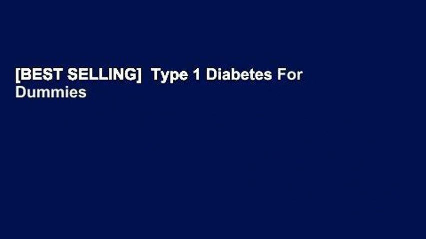 [BEST SELLING]  Type 1 Diabetes For Dummies