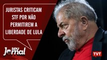 Juristas criticam STF por não permitirem a liberdade de Lula