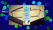 Full E-book  The Shift: One Nurse, Twelve Hours, Four Patients' Lives  Review