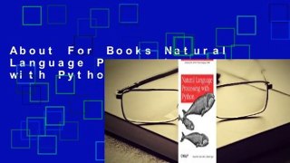 About For Books Natural Language Processing with Python For Kindle