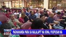 Paghahanda para sa nalalapit na SONA, puspusan na