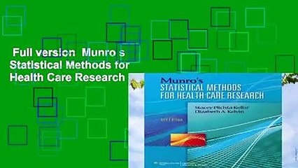 Full version  Munro s Statistical Methods for Health Care Research Complete