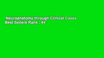 Neuroanatomy through Clinical Cases  Best Sellers Rank : #4
