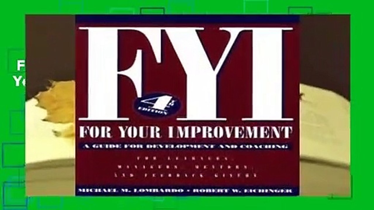 Full version  Fyi for Your Improvement  Review