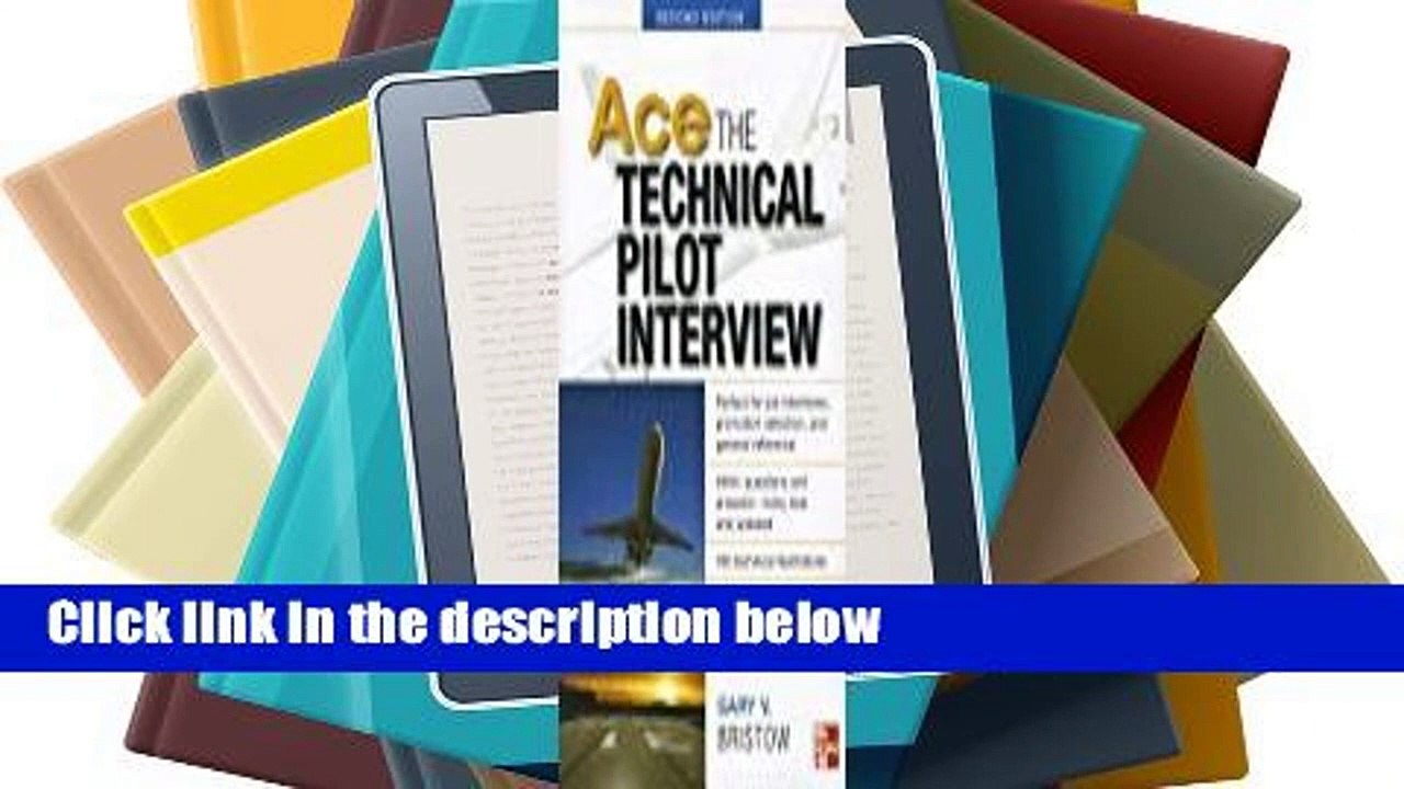 [MOST WISHED]  Ace the Technical Pilot Interview