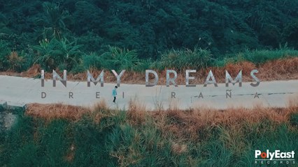 Drei Raña - In My Dreams - (Official)