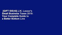 [GIFT IDEAS] J.K. Lasser's Small Business Taxes 2019: Your Complete Guide to a Better Bottom Line