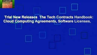 Trial New Releases  The Tech Contracts Handbook: Cloud Computing Agreements, Software Licenses,
