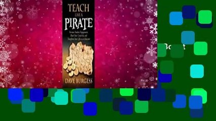 Any Format For Kindle  Teach Like a Pirate: Increase Student Engagement, Boost Your Creativity,