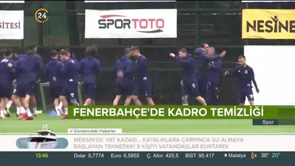 Fenerbahçe'de kadro temizliği başladı
