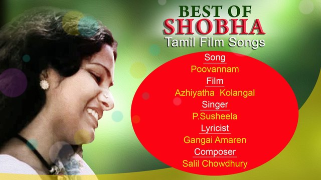 Poovannam - Best of Shobha Tamil Film Actress ¦ Hit Tamil Film Songs