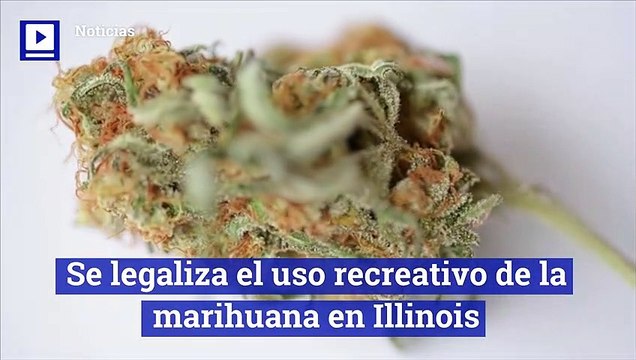 Se legaliza el uso recreativo de la marihuana en Illinois