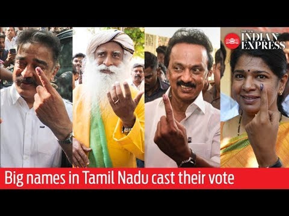 India Elections 2019: Big names in Tamil Nadu cast their vote
