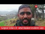 Surgical Strike 2.0: This is what Balakot residents have to say