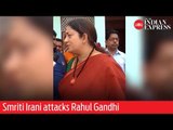 Phase 5: BJP's Amethi candidate and Union Minister Smriti Irani attacks Rahul Gandhi