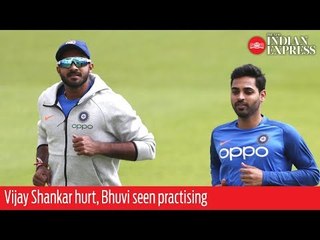 Vijay Shankar hurt during nets; Bhuvneshwar Kumar seen practising