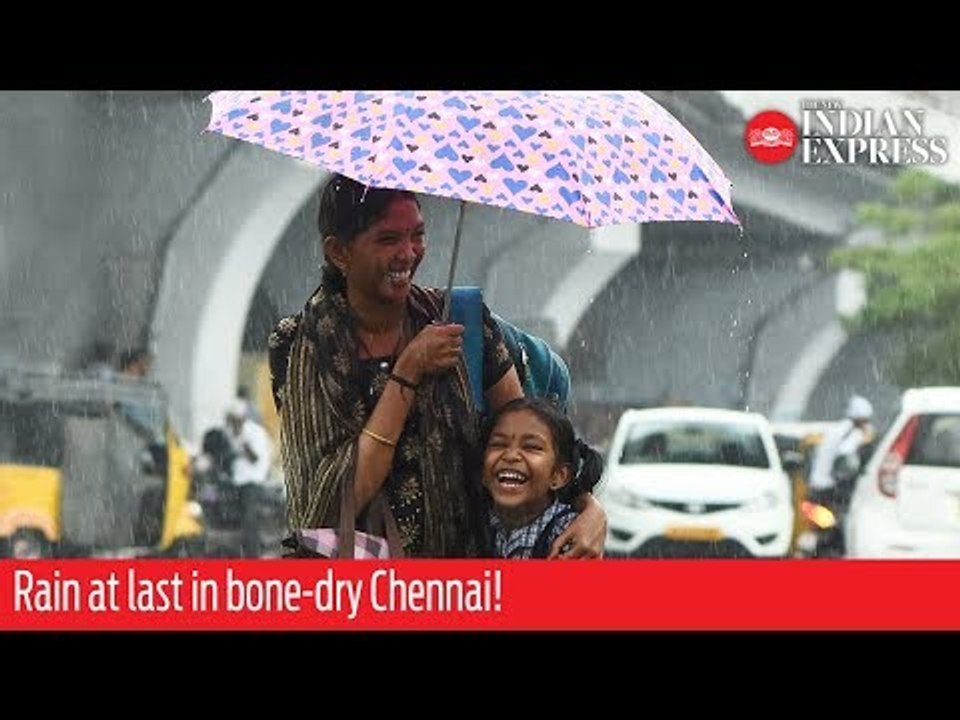 Rain at last in bone-dry Chennai!