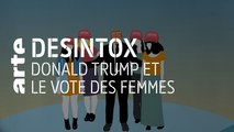 Donald Trump et le vote des femmes - 27/06/2019 - Désintox