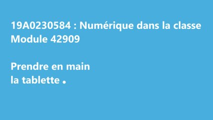 Formation PAF - Prendre en main la tablette