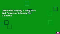 [NEW RELEASES]  Living Wills and Powers of Attorney for California