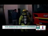 Sismo de 7.3 sacude el este de Indonesia | Noticias con Francisco Zea